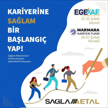 Sağlam Metal, Ege ve Marmara Kariyer Fuarları'nda!
