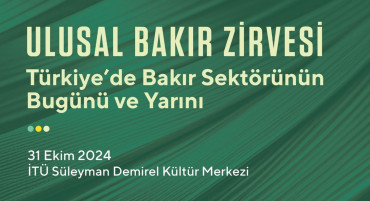 Ulusal Bakır Zirvesi'nde Buluşuyoruz!